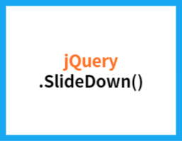 .slideDown()